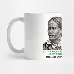 Frances Ellen Watkins Harper Mug